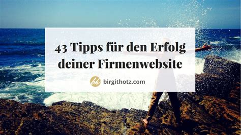 Tipps Damit Deine Firmenwebsite Ein Erfolg Wird