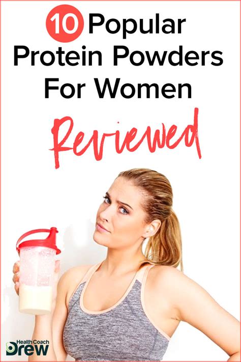 10 Best Protein Powders For Women Reviewed