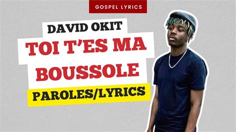 David Okit Toi Tes Ma Boussole Paroles YouTube