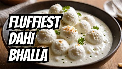 दही वड़ा दही भल्ला हलवाई वाला Soft Dahi Vada Recipe How To Make Dahi Bhalla Dahi Bhalla