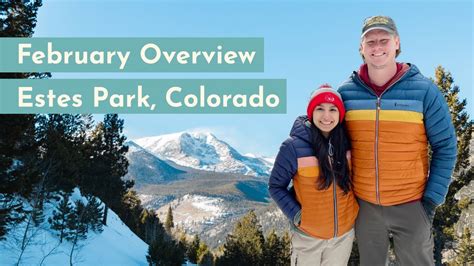 Visiting Estes Park Colorado In February Month Overview YouTube