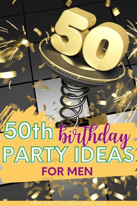 50th Birthday Party Themes For Men Celebrate In Style In 2023 50th