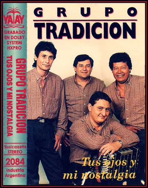 Nostalgias de mi Litoral Grupo Tradición Tus ojos y mi nostalgia