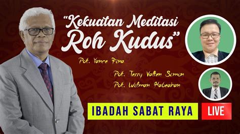 IBADAH SABAT RAYA LIVE Kekuatan Meditasi Roh Kudus YouTube