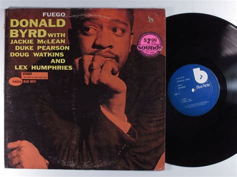 Donald Byrd Fuego Blue Note Lp Vg Stereo Ua Rvg R Ebay