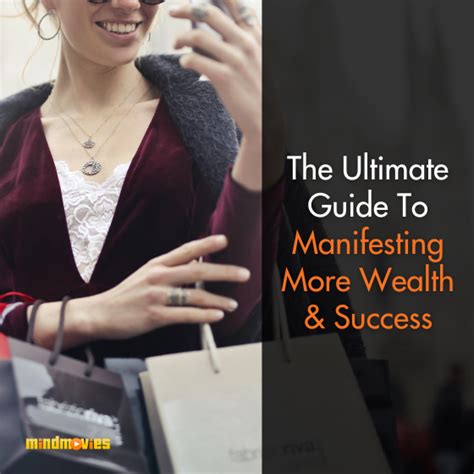 The Ultimate Guide To Manifesting More Wealth And Success