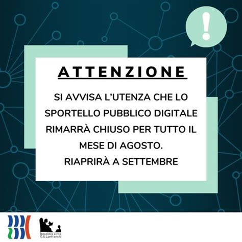 Chiusura Estiva Dello Sportello Pubblico Digitale Attivo In Biblioteca