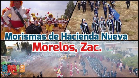 Morismas De Hacienda Nueva Morelos Zacatecas 2023 YouTube