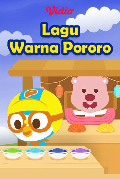 Nonton Lagu Warna Pororo 2022 Sub Indo Vidio