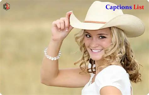 Perfect Cowgirl Captions For Instagram With Quotes Best