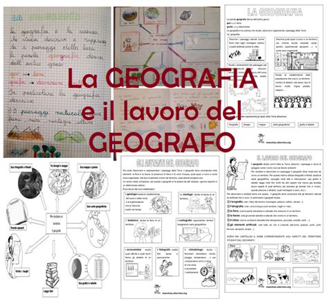 Il Lavoro Del Geografo E La Geografia Classe Terza Primaria