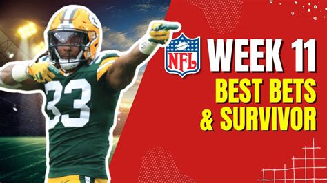 Best Bets And Survivor Picks For Nfl Week 11 Youtube