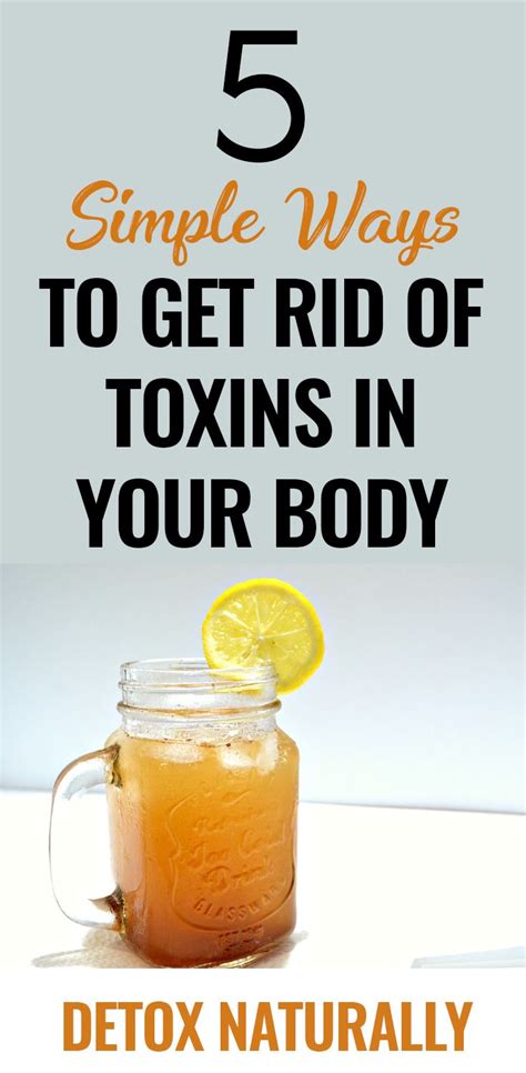 Flush Toxins Out Of Your Body Naturally Natural Detox Detox Your