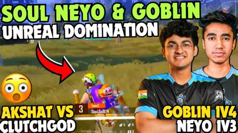 Soul Goblin 1v4 Reflex Shocked Everyone 😳 Akshat Vs Clutchgod 🔥 Team