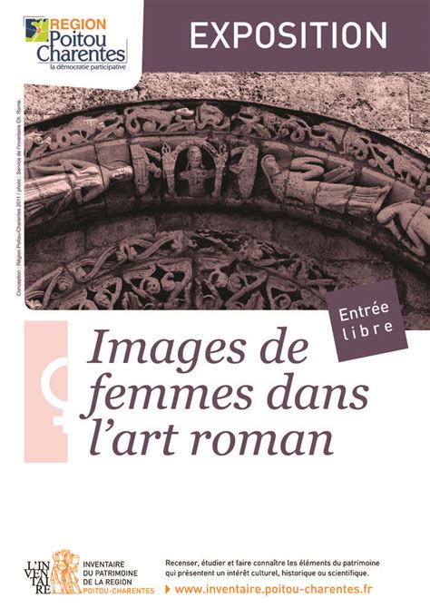 Exposition La Femme Dans L Art Roman Entre All Gorie Spiritualit Et