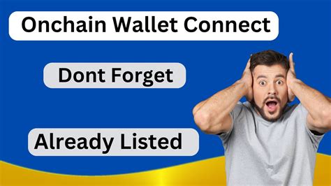 Onchain Wallet Connect Onchain Airdrop Update How To Connect Trust