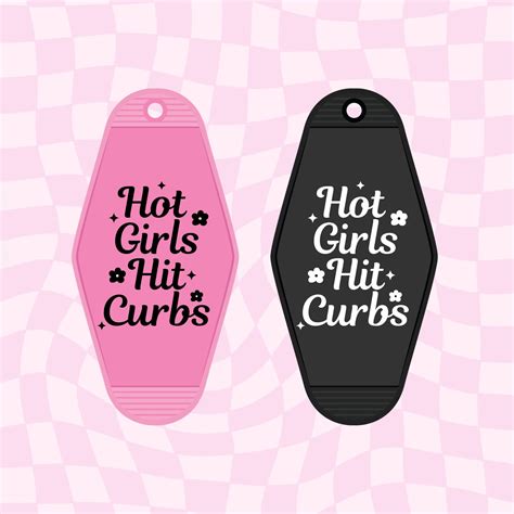 Hot Girls Hit Curbs Png Hot Girls Svg Trendy Png Funny Svg Etsy Hong Kong