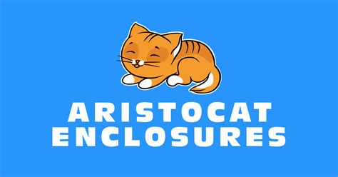 What We Do Aristocat Enclosures