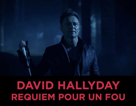 David Hallyday dévoile le clip de Requiem pour un fou Just Music