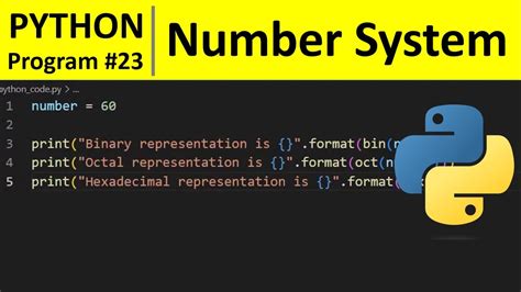 Python Program 23 Convert Decimal To Binary Octal And Hexadecimal In Python Youtube