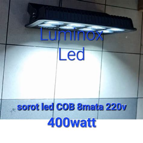 Jual Lampu Sorot Led Cob 400w 400 Watt Tembak Flood Light 400watt 220volt Jakarta Barat