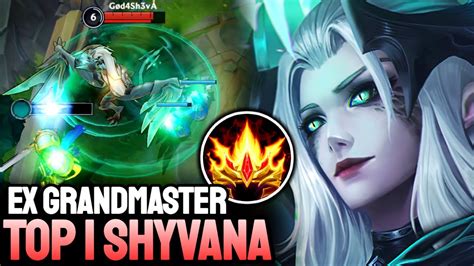 WILD RIFT SHYVANA TOP 1 SHYVANA GAMEPLAY EX GRANDMASTER RANKED