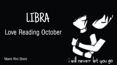 LIBRA Love Reading October Ramalan Zodiak YouTube