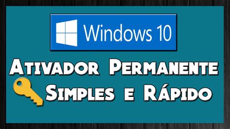 Como Ativar O Windows 10 Permanente Todas Versões