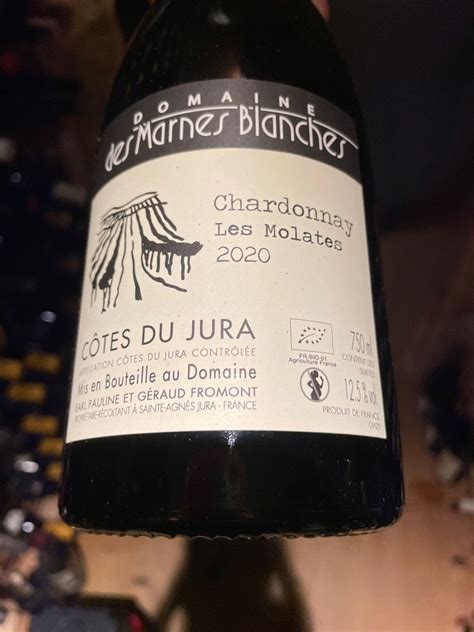 Domaine Des Marnes Blanches Chardonnay C Tes Du Jura Les Molates