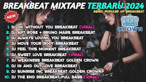 Dj Breakbeat Mixtape Barat Golden Crown Terbaru Full Bass Dj