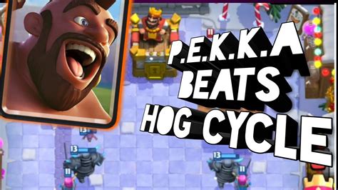 Beat Hog Cycle Pekka Deck Clash Royale Supercell Indiaclash Youtube