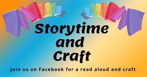 Storytime And Craft On Facebook Live Handley Regional Library System