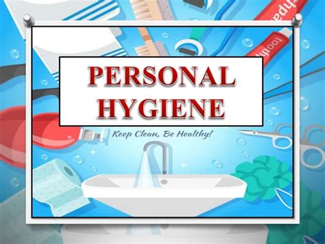 Personal Hygiene Presentation Ppt