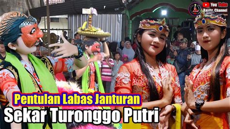 Pentulan Labas Janturan SÊKAR TURONGGO PUTRI live Bulukuning