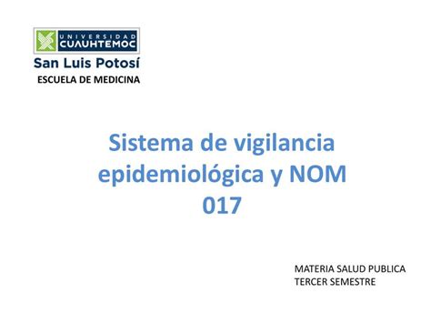 Sistema de Vigilancia Epidemiológica y NOM017 Zahira Valdez uDocz