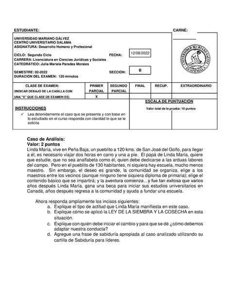 Caso de Análisis Primer Parcial ESTUDIANTE CARNÉ UNIVERSIDAD