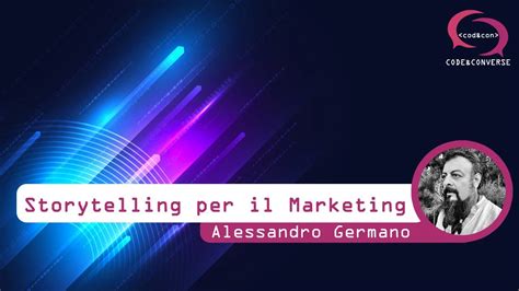 Lo Storytelling Per Il Marketing Unarma Potente Per Coinvolgere Il