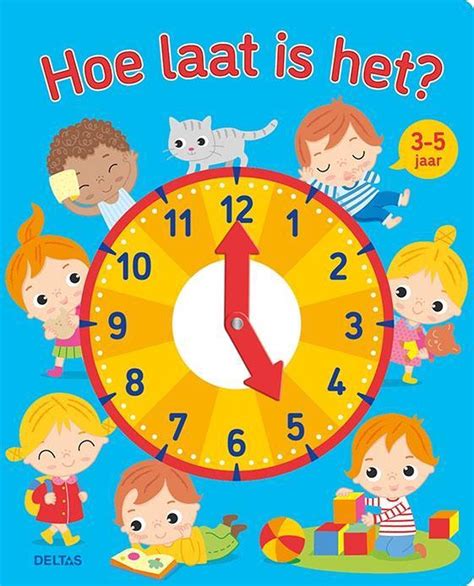 Hoe Laat Is Het 3 5 J ZNU 9789044758276 Boeken Bol