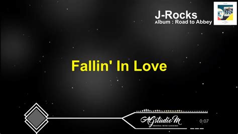 Karaoke Lirik Lagu J Rocks Fallin In Love Karaokelyricaudio