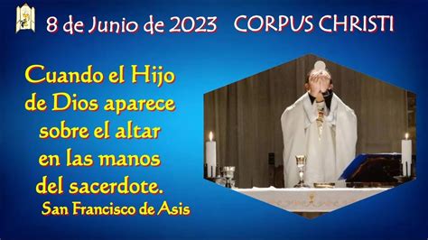 8 De Junio De 2023 CORPUS CHRISTI Cita Del Evangelio De La Misa