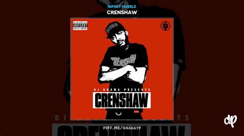 Nipsey Hussle Checc Me Out Ft Cobby Supreme Dom Kennedy Crenshaw