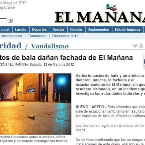 Segob condena ataque al diario "El Mañana" de Nuevo Laredo