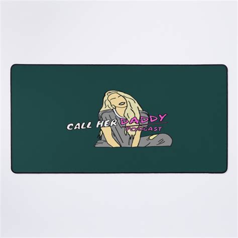 Call Her Daddy Hot Mouse Pad Call Her Daddy Store