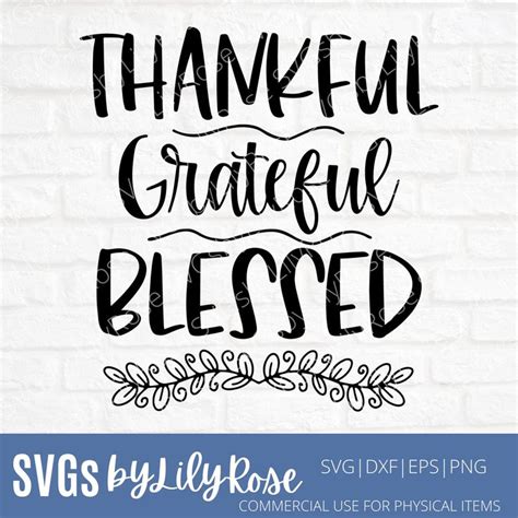 Thankful Grateful Blessed Svg Cut File Thanksgiving Cut File Fall