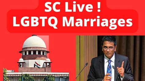 Cji Chandrachud Bench Same Sex Marriage Day Live