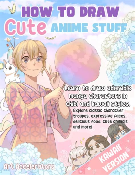 Buy How To Draw Cute Anime Stuff Learn To Draw Adorable Manga