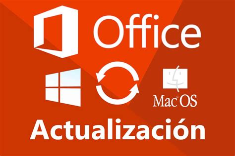 C Mo Actualizar Office Gu A Para Windows Y Mac Pc Academia