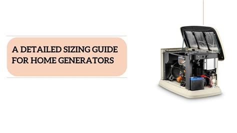 A Detailed Home Generators Sizing Guide | Genstar Generator