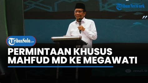 Saat Ditunjuk Dampingi Ganjar Mahfud Md Mengaku Ajukan Syarat Ke