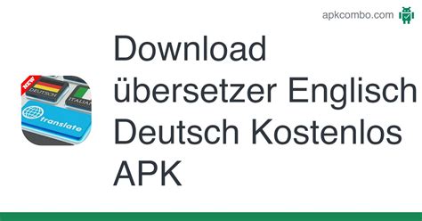 übersetzer Englisch Deutsch Kostenlos APK Android App Free Download